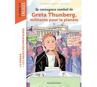 La véritable histoire de Greta Thunberg, militante pour la planète