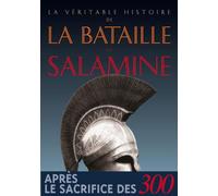 La véritable histoire de la bataille de Salamine