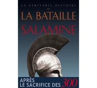 La Véritable histoire de la bataille de Salamine - Jean Malye - Belles Lettres - broché - Etude