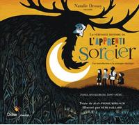 La véritable histoire de l'apprenti sorcier CD