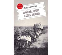 La véritable histoire de l'Ouest américain - Jacques Portes - Dunod - Poche - Essai