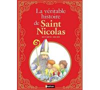 La Véritable histoire de Saint-Nicolas - Dès 8 ans