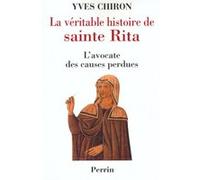 La véritable histoire de Sainte Rita : L'avocate des causes perdues – Perrin