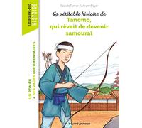 La Véritable Histoire De Tanomo, Qui Rêvait De Devenir Samouraï