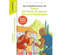 La véritable histoire de Timée, qui rêvait de gagner aux Jeux olympiques