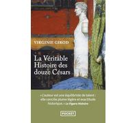 La Véritable histoire des douze Césars