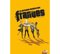 La Véritable Histoire Des Franges