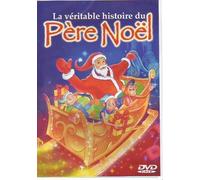 DVD LA VERITABLE HISTOIRE DU PERE NOËL