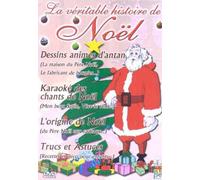 La véritable histoire du Père Noël