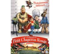 La veritable histoire du petit chaperon rouge