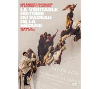 La véritable histoire du Radeau de la Méduse DVD DVD