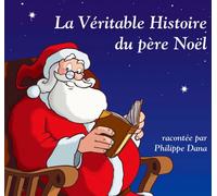 La Veritable Histoire Pere Noel