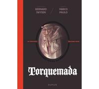 La Véritable Histoire Vraie - Torquemada