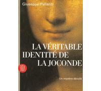 La véritable identité de la Joconde: Un mystère dévoilé