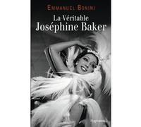 La Véritable Joséphine Baker