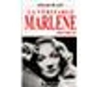 La Véritable Marlène Dietrich Gilles Plazy (Auteur)