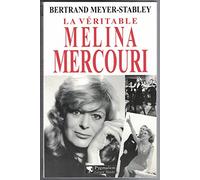La Véritable Melina Mercouri
