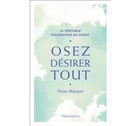 Osez désirer tout