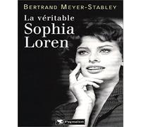 La Véritable Sophia Loren