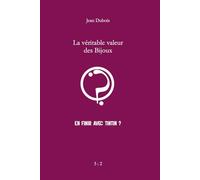 La véritable valeur des Bijoux: En finir avec Tintin ?