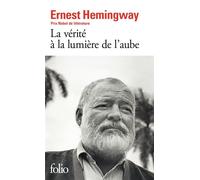 La Vérité à la lumière de l'aube