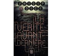 La vérité avant-dernière