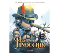 La vérité de Pinocchio - histoire complète