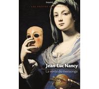 La Vérité Du Mensonge