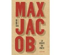 La vérité du poète / L'Homme de cristal / Méditations religieuses Max Jacob (Auteur), Antonio Rodriguez (Edité par)