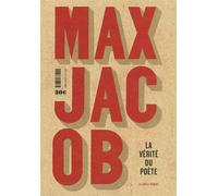 La vérité du poète / L'Homme de cristal / Méditations religieuses - Max Jacob - Table ronde - broché - Roman