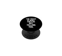 la vérité est ce qu'ils ne Te Disent Pas, Witty PopSockets PopGrip Adhésif