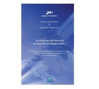 La vérité est-elle éternelle ou éternelle et sempiternelle ?