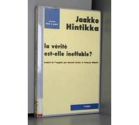 La Vérité est-elle ineffable ?