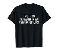 La vérité est la trahison dans Un Empire de mensonges déclaration audacieuse emblématique T-Shirt