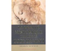 La verite historique derriere le code da vinci