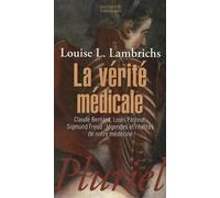 La vérité médicale