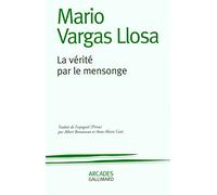 La vérité par le mensonge