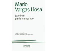 La vérité par le mensonge