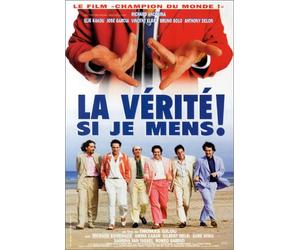 La Vérité si je mens !