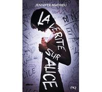 La Vérité sur Alice