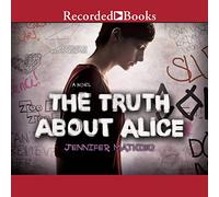 La vérité sur Alice : Un Roman [Import]