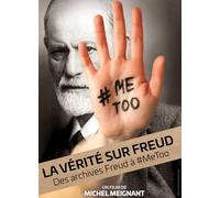 LA Verite, Archives Freud A #MeToo