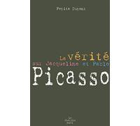 La vérité sur Jacqueline et Pablo Picasso