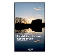 La vérité sur l affaire Robert Boulin