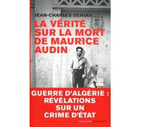 La vérité sur la mort de Maurice Audin