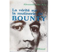 La vérité sur la mutinerie du Bounty