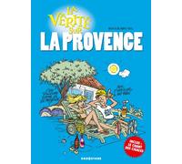 La vérité sur la Provence – Glénat
