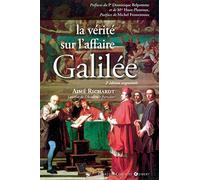 La vérité sur l'affaire Galilée