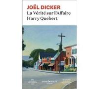 La Vérité sur l'Affaire Harry Quebert Joël Dicker (Auteur)