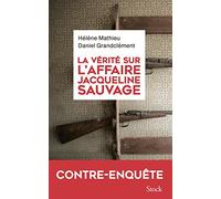 La vérité sur l'affaire Jacqueline Sauvage